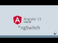Angular 11 Tutorial - 12 ngSwitch Directive