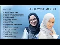 15 full album,SHOLAWAT MERDU, NISA SABIAN \u0026 FITRIANA KAMILA