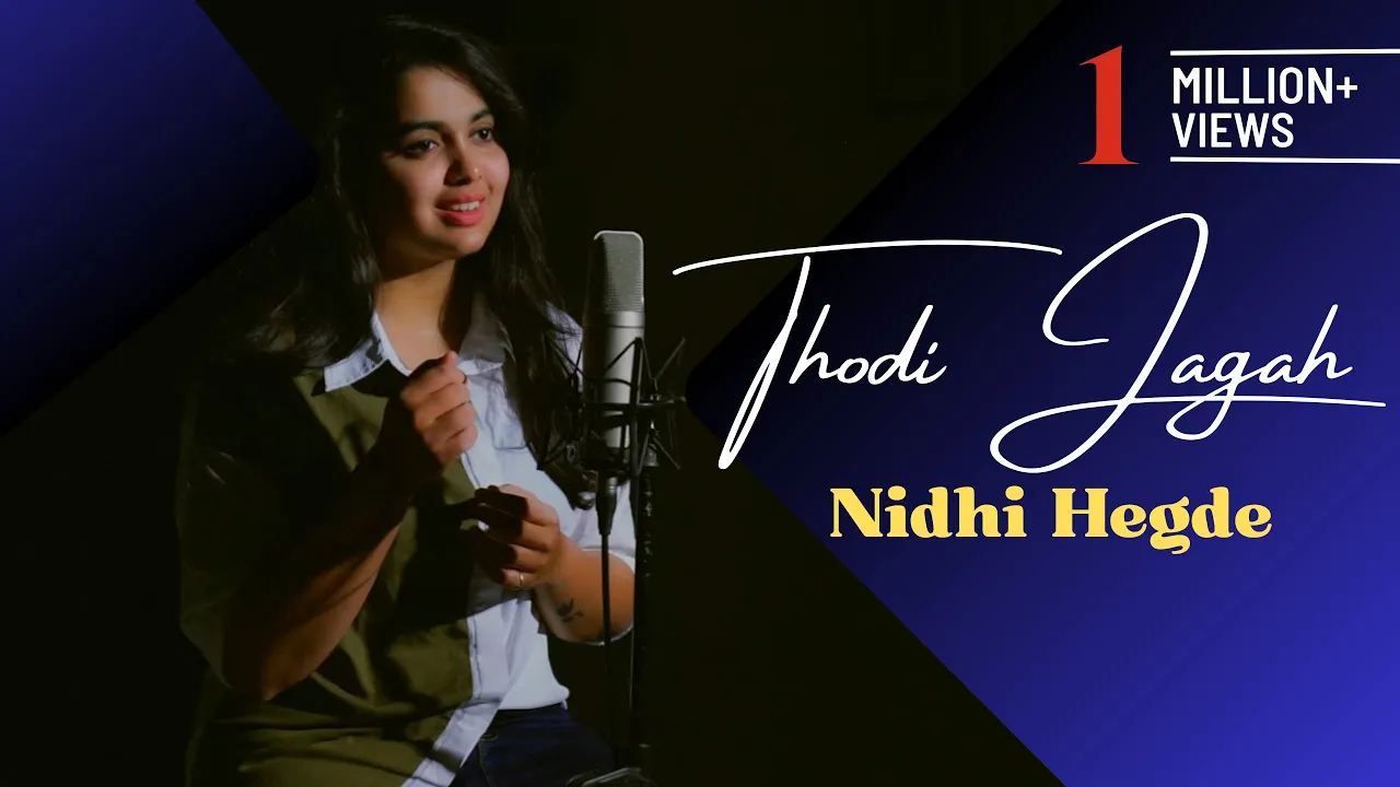 Thodi Jagah | cover by @NidhiHegdeMusic | Sing Dil Se Unplugged | Marjaavaan | Arijit Singh | Tanishk