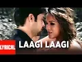 Download Lagu Laagi Laagi Lyrical Video Song | Aksar | Himesh Reshammiya | Emraan Hashmi, Udita Goswami