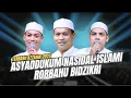 Lagu ANSYADDUKUM NASIDAL ISLAMI - ROBBAHU BIDZIKRI (sangat merdu) TERBARU AZZAHIR 2025