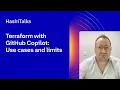 Terraform with GitHub Copilot Use cases and limits