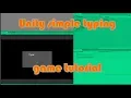 Unity simple typing game tutorial