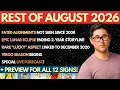 REST OF AUGUST LIVE - Virgo Season Sun-South Node Lunar Eclipse All 12 Signs