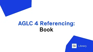 AGLC 4 Referencing Book