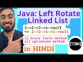 Left rotate a linked list by k places Java Linked Lists Java coding in Hindi