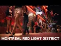 DOWNTOWN MONTREAL RED LIGHT DISTRICT NIGHTLIFE
