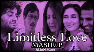 Download Limitless Love Mashup | AMAN Music | Arijit Singh | Falak Tak Chal,Tujhme Rab Dikhta, | Bollywood | MP3