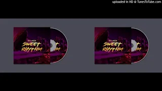 dj ace sweet rhythm slow jam 