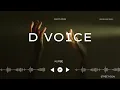 D VOICE (KUMBE)