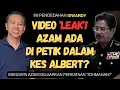 Azam Baki Ada Dipetik Dalam Video Albert? Siapakah Iffah?