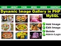 How to create a dynamic image gallery in PHP DYNAMIC IMAGE GALLERY AND ALBUM USING PHP AND MYSQL
