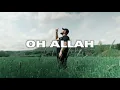 Lagu ABU53 - OH ALLAH [Official Video]