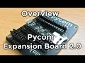 Pycom Expansion Board Overview