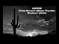 Clutch - A Quick Death in Texas (lyrics)