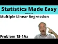 Statistics Module 15 V2 - Multiple Linear Regression Problem 15-1Aa