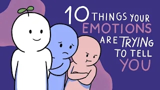 Download 10 Things Your Emotions Are Trying To Tell You MP3