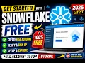 Get Started with Snowflake FREE Full Account Setup Tutorial