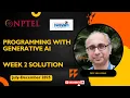 NPTEL Programming with Generative AI Week 2 Assignment Solutions 2025