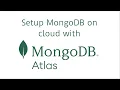 Setup MongoDB on cloud with MongoDB Atlas - -22 Complete MongoDB Tutorial