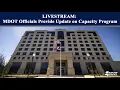 MDOT s Provide Update on Capacity Program