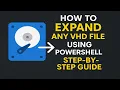 How to Expand Any V File Using PowerShell Step-by-Step Guide