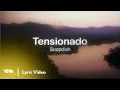 Download Lagu Tensionado - Soapdish (Official Lyric Video)