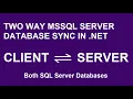 SQL SERVER Database synchronization in NET - Quick tutorial