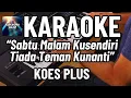 Download Lagu Kisah Sedih Di Hari Minggu - Karaoke - Pop Nostalgia - Koes Plus