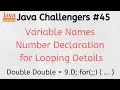 Java challengers - variable names for looping number declarations