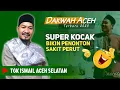 Download Lagu LANJUT PART 2 DAKWAH LUCU TGK ISMAIL HAMKA LABUHAN HAJI ACEH SELATAN