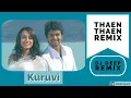 Download Lagu Thaen Thaen Remix - [ Kuruvi Movie ] -- DJ Deep Remix