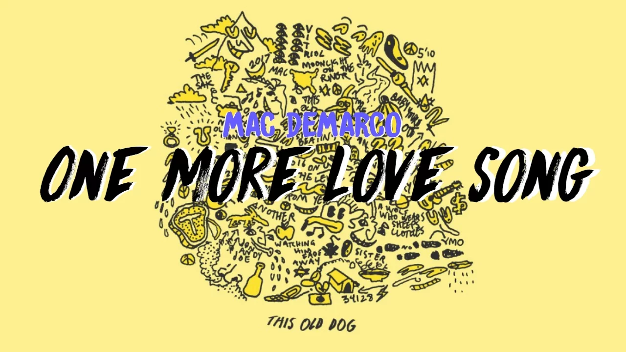 Mac DeMarco - One More Love Song ( Subtitulada al español / Lyrics )