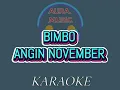 Download Lagu ANGIN NOVEMBER - BIMBO (KARAOKE VERSION)--COVER AURA
