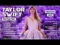 Download Lagu Taylor Swift Songs Playlist 2024 ~ Taylor Swift Greatest Hits 2024