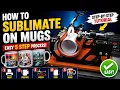 How to Sublimate Ceramic Mugs Perfectly 5 Easy Steps