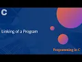 Linking of a Program