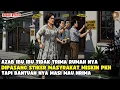 AZAB IBU IBU KAYA MARAH DPAT PKH TAPI RUMAH NYA TIDAK MAU DTEMPELI STIKER MISKIN II SINETRON AZAB