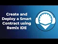 Remix IDE Tutorial From Smart Contract Creation to Deployment