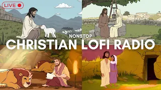 24/7 Christian Lofi Radio 🙏🏽
