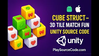 Cube Struct - 3D Tile Match Fun Unity Source Code Buy Reskin at Playsourcecode com