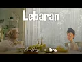 Download Lagu LEBARAN - NISSA SABYAN feat IBRA (OFFICIAL MUSIC VIDEO)