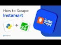 How to Scrape Instamart with Python and Selenium