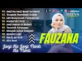 Download Lagu Lagu Terbaik Fauzana - Janji Ka Janji Nanti Ka Nanti, Tungkek Mambaok Rabah Full Album 2023