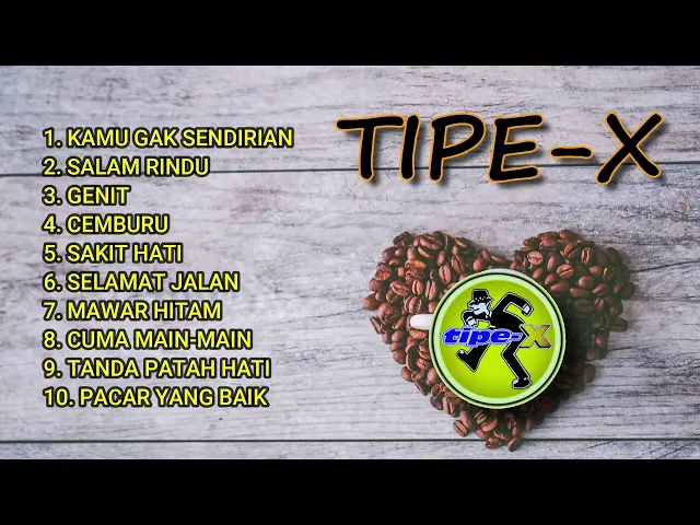 Download MP3 TIPE X FULL ALBUM LAGU KENANGAN MASA SEKOLAH TANPA IKLAN