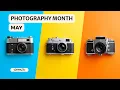 MAY is NATIONAL PHOTOGRAPHY MONTH