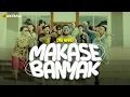 DIB BAND -  MAKASE BANYAK (OFFICIAL MUSIC VIDEO)
