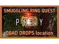 Prey 2017 - Talos Smuggling Ring quest