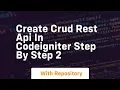 Create crud rest api in codeigniter step by step 2