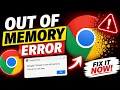 How to Fix It Google Chrome Out of Memory Error - 2026 Guide